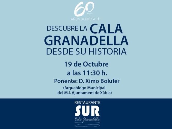 Restaurante Sur junto al arqueólogo municipal Ximo Bolufer ofrecerán una charla sobre la historia de La Cala Granadella